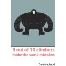 9 Out Of 10 Climbers Make The Same Mistakes